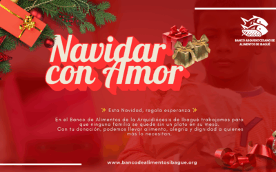 Inicia la campaña “Navidad con Amor”: una invitación a donar y transformar vidas en Ibagué